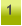 1