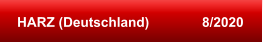 HARZ (Deutschland)              8/2020