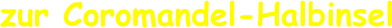 zur Coromandel-Halbinsel