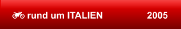  rund um ITALIEN                 2005