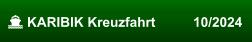  KARIBIK Kreuzfahrt          10/2024