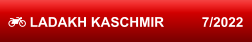  LADAKH KASCHMIR          7/2022