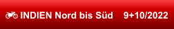  INDIEN Nord bis Süd    9+10/2022