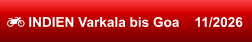  INDIEN Varkala bis Goa    11/2026