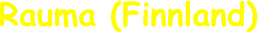 Rauma (Finnland)